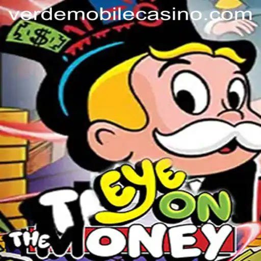Discover 'EyeOnTheMoney' at Verde Casino: A New Era of Gaming