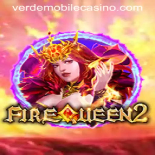 Discovering FireQueen2 and Navigating Verde Casino Login