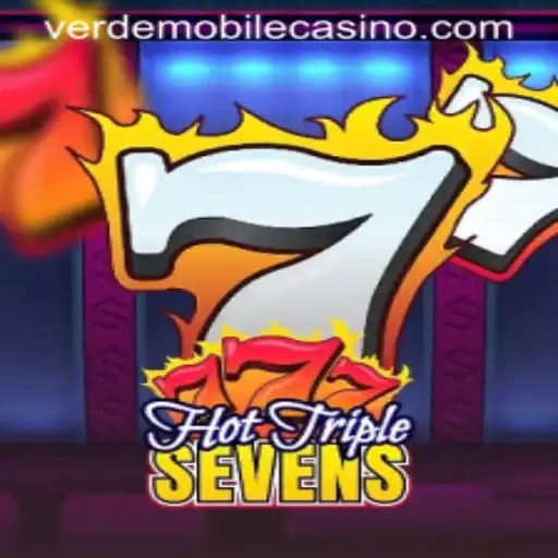 Exploring the Excitement of HotTripleSevens at Verde Casino