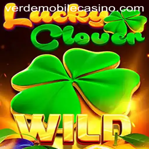 Exploring the Thrills of LuckyClover at Verde Casino
